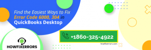 How to fix QuickBooks Error Code 6000 304