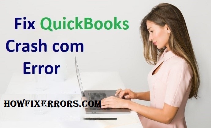 QuickBooks Com Crash Error