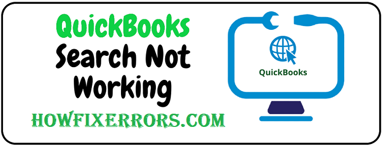 QuickBooks search not working.