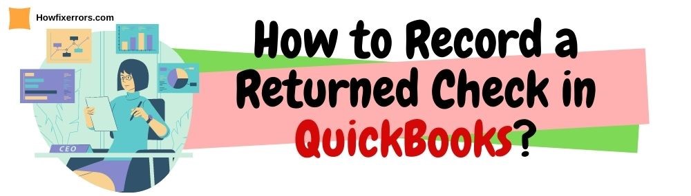 How To Record a Returned Check in QuickBooks