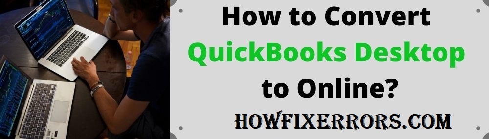 How to Convert QuickBooks Desktop to Online